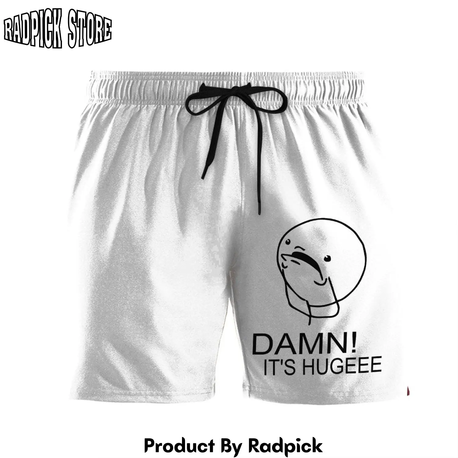 Radpick 3d damn its hugeee custom beach shorts swim trunks rp631586